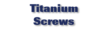 Titanium Screws